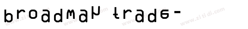 broadway trade字体转换